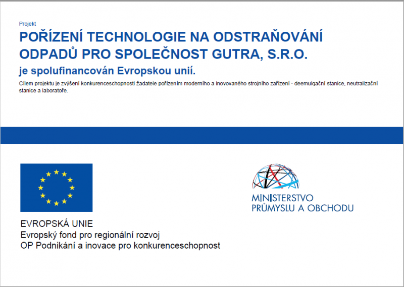 Projekt pořízení technologie na odstraňování odpadů z fondu EU
